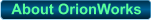 About OrionWorks